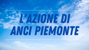 Azione di ANCI Piemonte